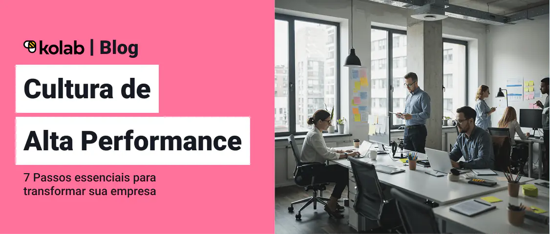 Cultura de Alta Performance: 7 Passos para o Sucesso Empresarial