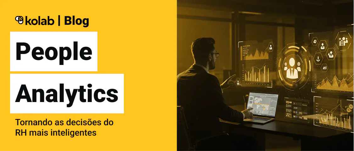 People Analytics: decisões de RH mais inteligentes