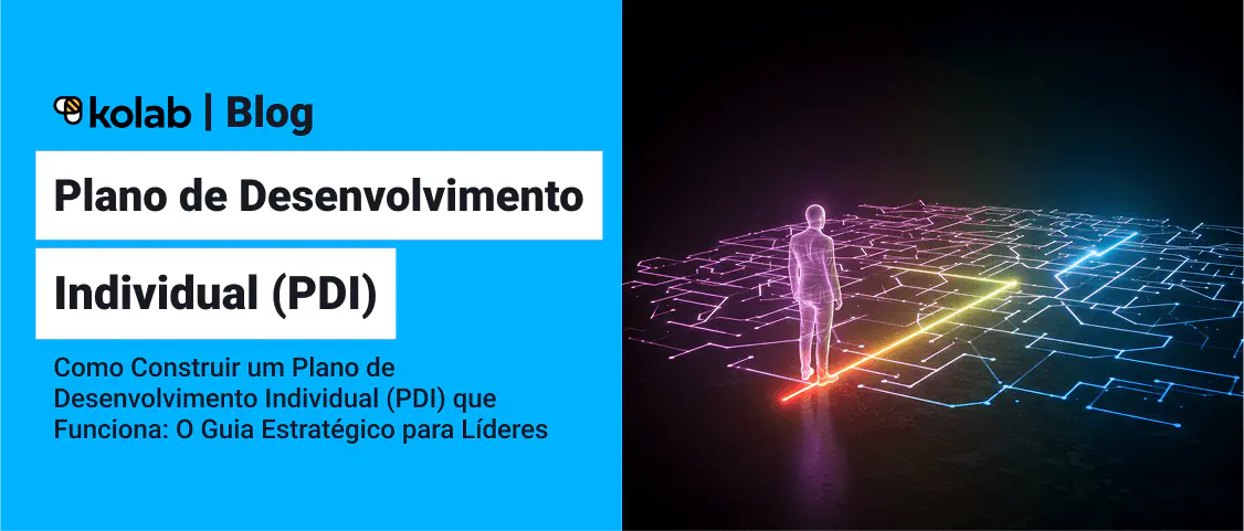 Plano de Desenvolvimento Individual: O Guia Estratégico para Líderes