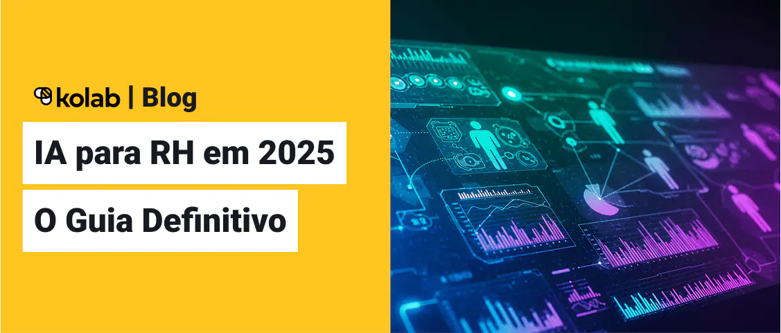 IA para RH em 2025: O Guia Definitivo